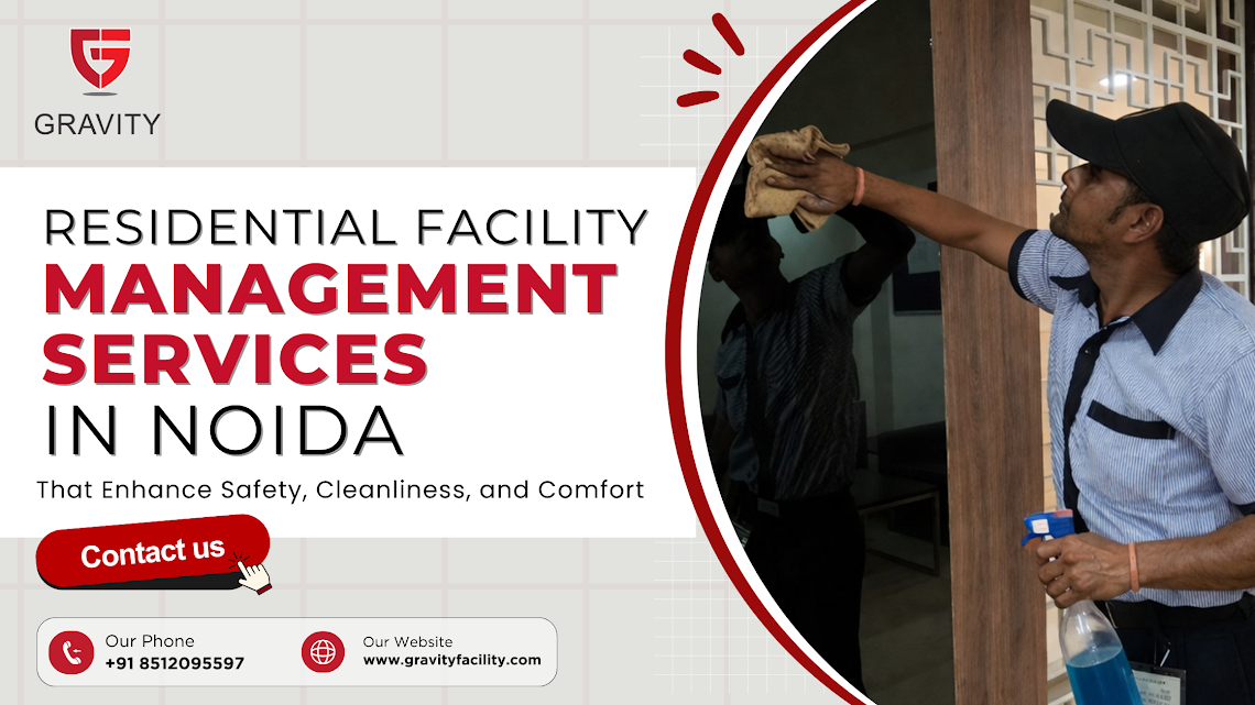 residential-facility-management-services-in-noida